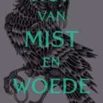 Hof van mist en woede