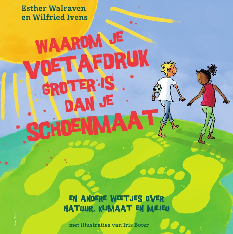 9789000399192_front-cover-standard.jpg Waarom je voetafdruk groter is dan je schoenmaat - Afbeelding 1