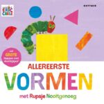 Allereerste vormen met Rupsje Nooitgenoeg