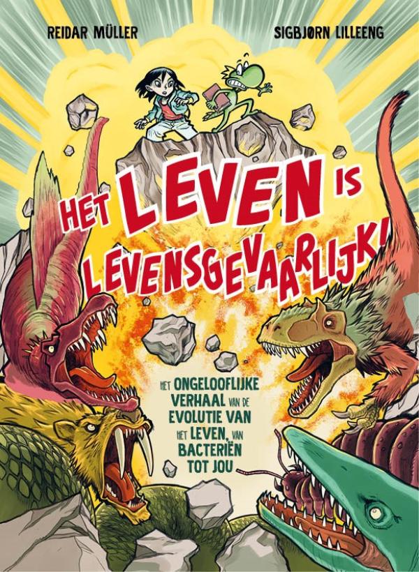9789021061672_front-cover-standard.jpg Het leven is levensgevaarlijk! - Afbeelding 1