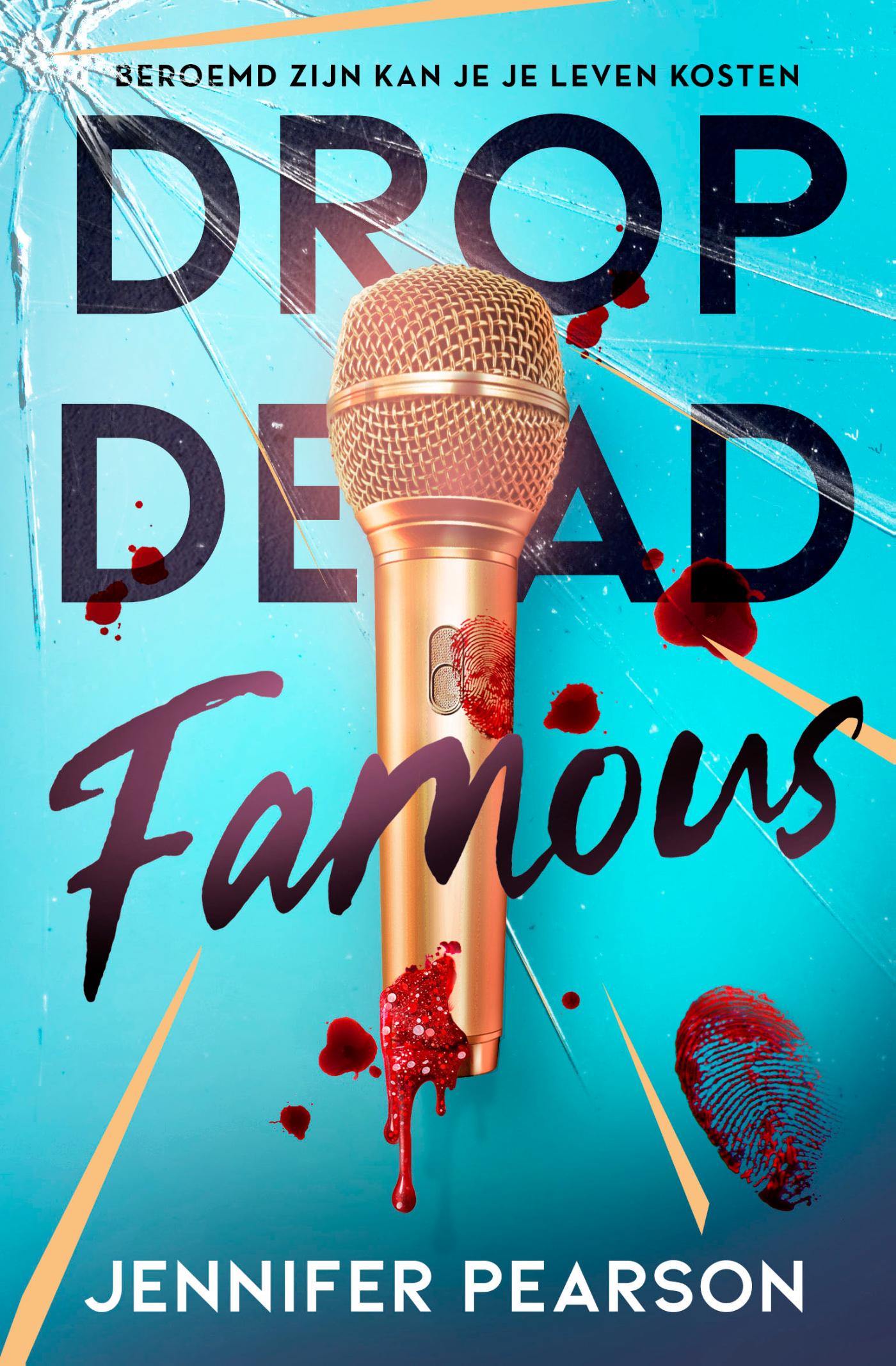 9789026185618_front-cover-standard.jpg Drop dead famous - Afbeelding 1