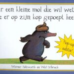 Over een kleine mol die wil weten wie er op zijn kop gepoept heeft /pop-up