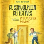 De schoolpleindetectives en de vergeten mummie