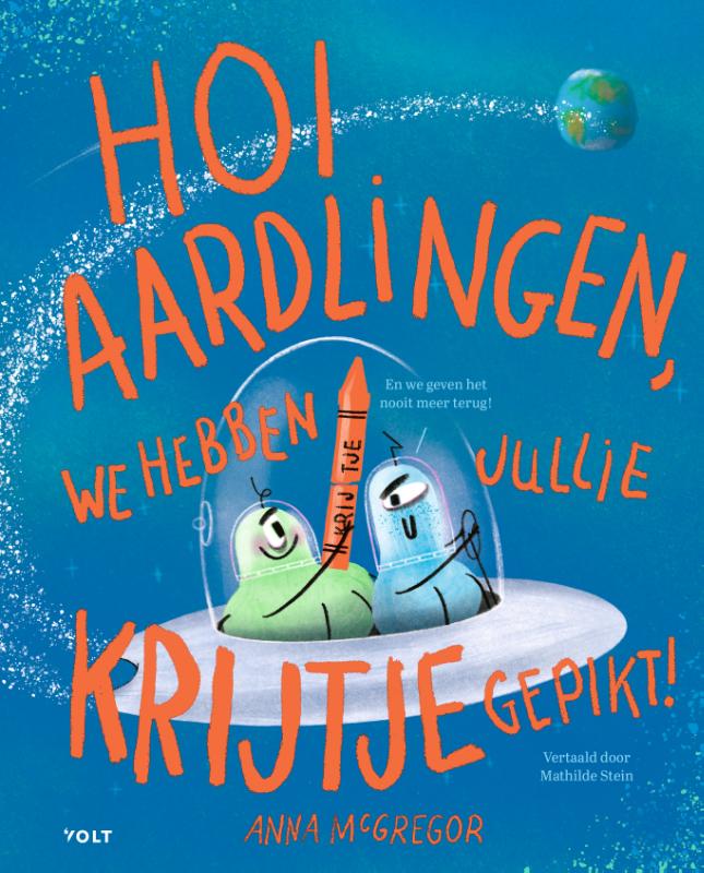 omslag_Hoi aardlingen.indd Hoi aardlingen, we hebben jullie krijtje gepikt! - Afbeelding 1
