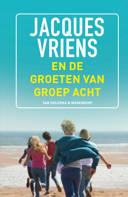 9789000366033.pcovr.indd En de groeten van groep acht - Afbeelding 1
