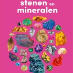 Het kleine boek over stenen en mineralen