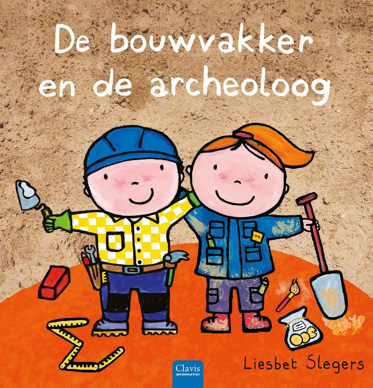 9789044863697_front-cover-standard.jpg De bouwvakker en de archeoloog - Afbeelding 1