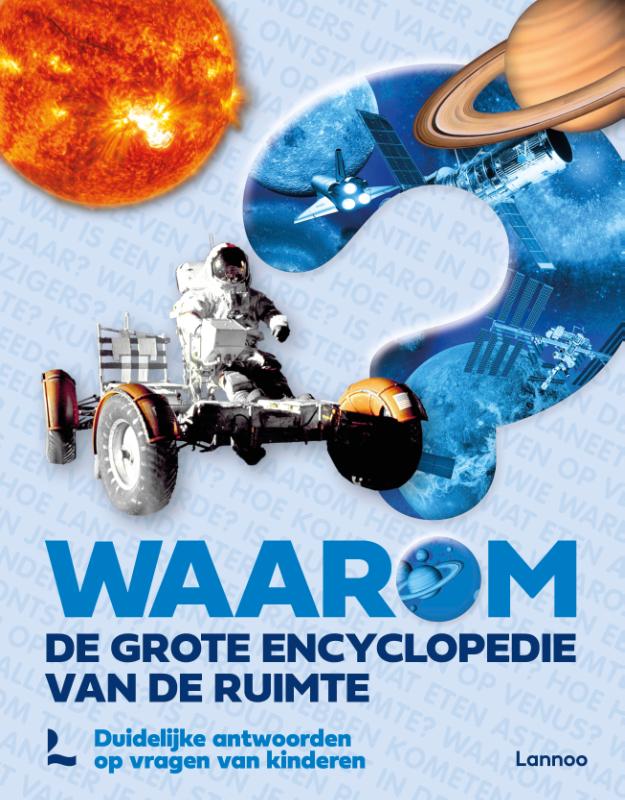 9789059965935_front-cover-standard.jpg Waarom? De grote encyclopedie van de ruimte - Afbeelding 1