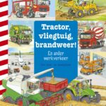 Tractor, vliegtuig, brandweer!