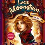 Lucie Alvenstein - Erfgenaam van de magische apotheek