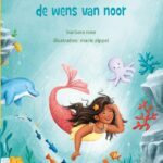 de wens van noor