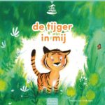 De tijger in mij