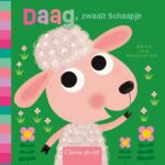 Daag, zwaait Schaapje