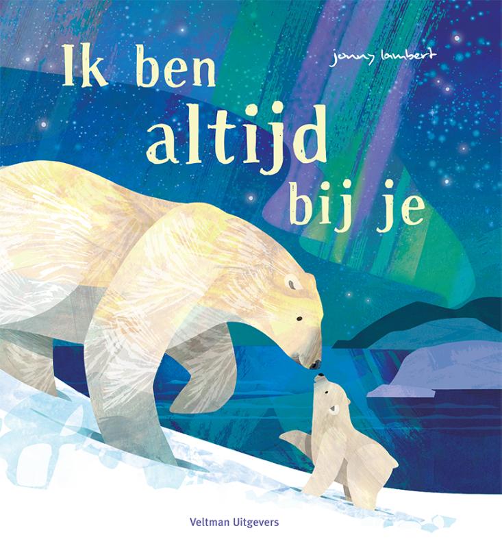 Omslag Ik ben altijd bij je.indd Ik ben altijd bij je - Afbeelding 1