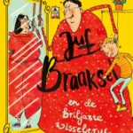 Juf Braaksel en de briljante wisseltruc