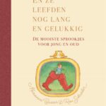 En ze leefden nog lang en gelukkig