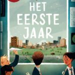 Het eerste jaar