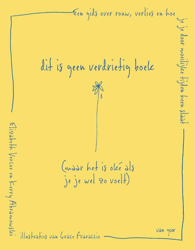 OMSLAG_V4.indd Dit is geen verdrietig boek (maar het is oké als je je wel zo voelt) - Afbeelding 1