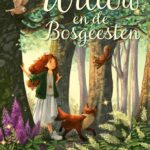 Willow en de Bosgeesten