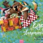 Egel op slaapavontuur