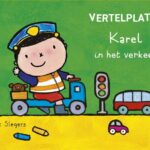 Vertelplaten. Karel in het verkeer
