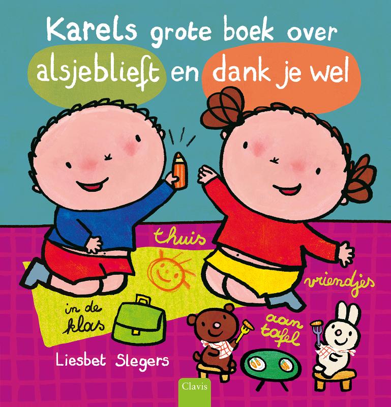 9789044865028_front-cover-standard.jpg Karels grote boek over alsjeblieft en dank je wel - Afbeelding 1
