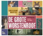 De grote worstenroof