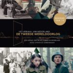 Het verhaal van Nederland -De Tweede Wereldoorlog