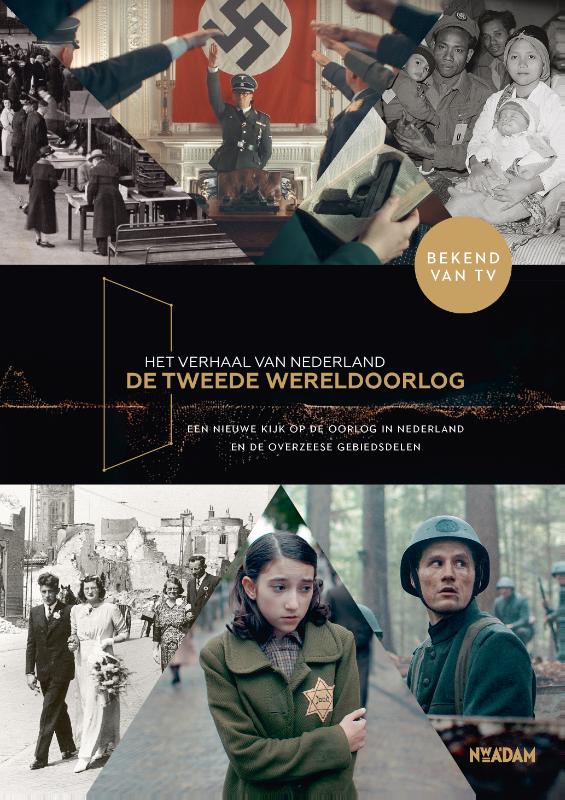 odo.9789046836590.001.indd Het verhaal van Nederland -De Tweede Wereldoorlog - Afbeelding 1