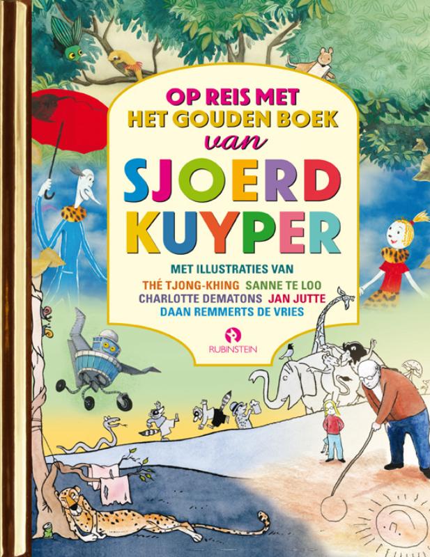 9789047633334_front-cover-standard.jpg Op reis met het Gouden Boek van Sjoerd Kuyper - Afbeelding 1