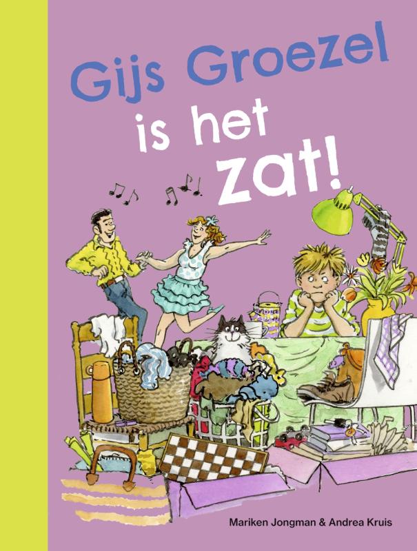 9789048757480_front-cover-standard.jpg Gijs Groezel is het zat! - Afbeelding 1