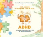 Wat jij ziet, is maar een stukje van ADHD