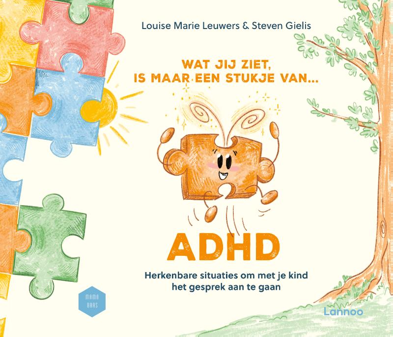 9789059966482_front-cover-standard.jpg Wat jij ziet, is maar een stukje van ADHD - Afbeelding 1