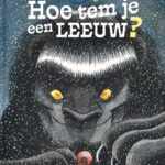 Hoe tem je een leeuw?