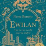 Ewilan - Van de ene wereld naar de andere